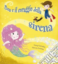 Bea e il coraggio della sirena
