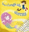 Bea e il coraggio della sirena libro