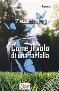 Come il volo di una farfalla libro