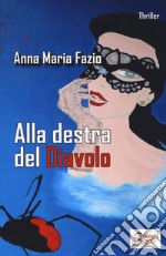 Alla destra del diavolo libro