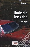 Omicidio irrisolto libro