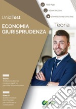 Manuale di teoria per i test di ammissione a Economia e Giurisprudenza. Con ebook. Con Contenuto digitale per accesso on line libro