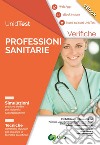 UnidTest. Professioni sanitarie. Verifiche. Simulazioni. Tecniche. Con app. Con ebook libro