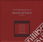 Annicinquantasessanta mestieri di Napoli libro