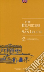 The Belvedere of San Leucio. Guide