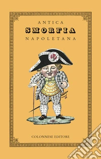 Antica smorfia napoletana libro