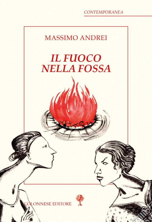 Il fuoco nella fossa