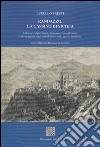 Randazzo, la Cassino di Sicilia. Indagine sul patrimonio storico-artistico distrutto e danneggiato negli anni della seconda guerra mondiale libro