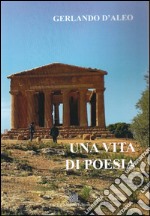 Una vita di poesia