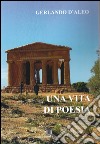 Una vita di poesia libro di D'Aleo Gerlando