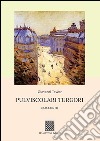 Pulviscolari turgori libro di Tavcar Giovanni