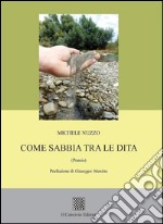 Come sabbia tra le dita libro