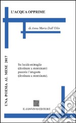 L'acqua opprime libro