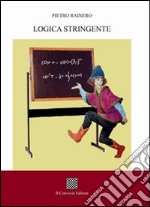 Logica stringente libro