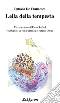 Leila della tempesta. Ediz. illustrata
