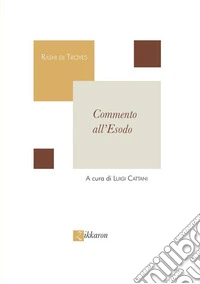 Commento all'Esodo libro