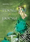 Poesia di poesia libro