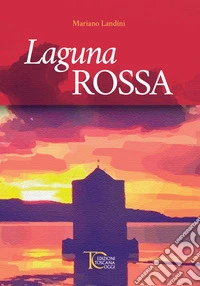 Laguna rossa