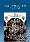 Nessun profumo vale l'odore di quel fuoco. Cento anni di scoutismo cattolico nella Zona di Arezzo libro di Salvadori Luca