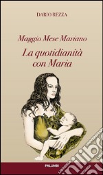 La quotidianità con Maria libro