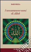 I novantanove nomi di Allah libro