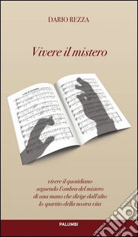 Vivere il mistero