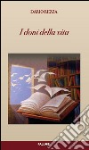 I doni della vita libro