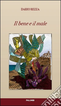 Il bene e il male