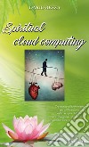 Spiritual cloud computing libro