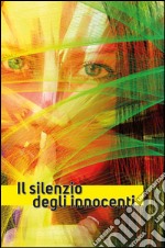 Il silenzio degli innocenti libro