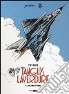 Missione speciale. Tanguy e Laverdure. L'integrale. Vol. 4 libro