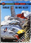 Duello su Mig Alley. Le nuove avventure di Buck Danny «classic». Vol. 2 libro di Arroyo Jean-Michel Zumbiehl Frédéric