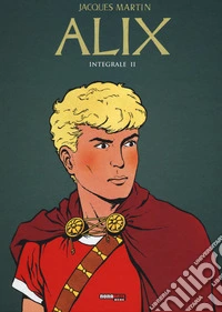 Alix. L'integrale. Vol. 2