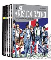 Gli aristocratici. L'integrale. Secondo cofanetto. Vol. 6-10 libro