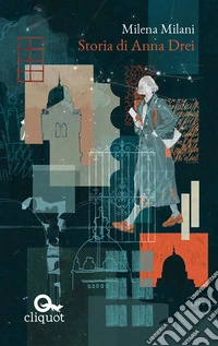 Storia di Anna Drei libro