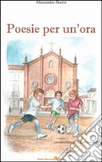 Poesie per un'ora libro