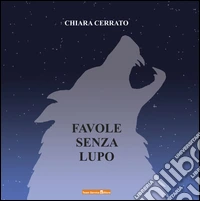 Favole senza lupo