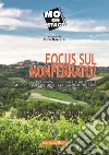 Focus sul Monferrato! Per uno sviluppo locale sostenibile patrimonio paesaggistico. Agenda 2030 UNESCO libro