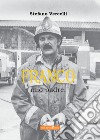 Franco, mio padre. libro