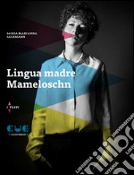 Lingua madre Mameloschn libro