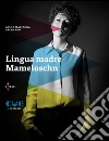 Lingua madre Mameloschn libro