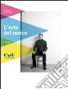 L'arte del teatro libro di Rambert Pascal