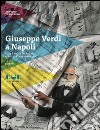 Giuseppe Verdi a Napoli libro