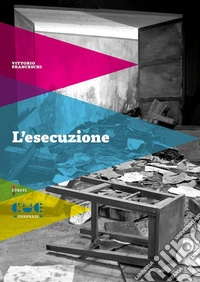 L'esecuzione