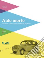 Aldo morto libro