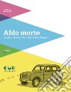 Aldo morto libro di Timpano Daniele