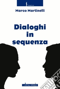 Dialoghi in sequenza