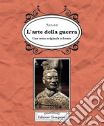 L'arte della guerra. Testo cinese a fronte libro