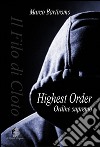 Highest Order. Ordine Supremo libro