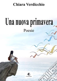 Una nuova primavera
